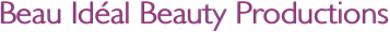 Beau Idéal Beauty Productions 
